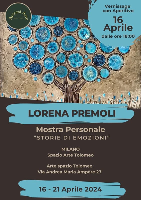 Lorena Premoli - Mostra Personale "Storie di Emozioni" a Milano