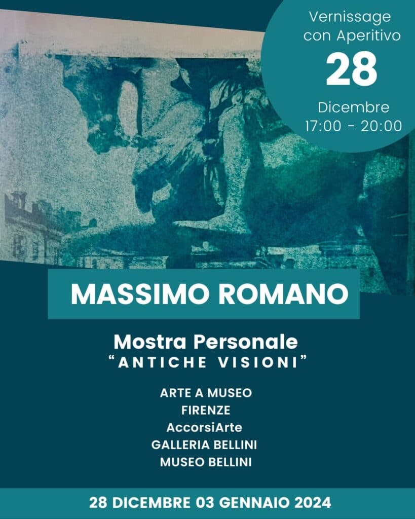 Massimo Romano "Antiche Visioni" - Mostra Personale a Firenze