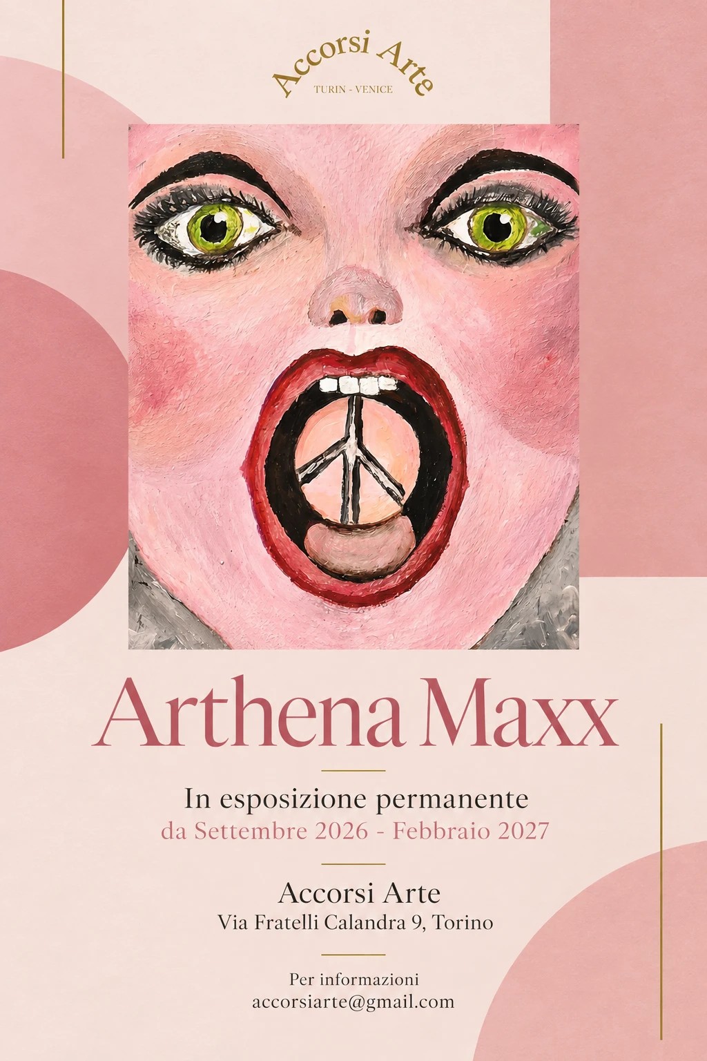 Arthena Maxx - In Esposizione Permanente, Accorsi Arte Torino
