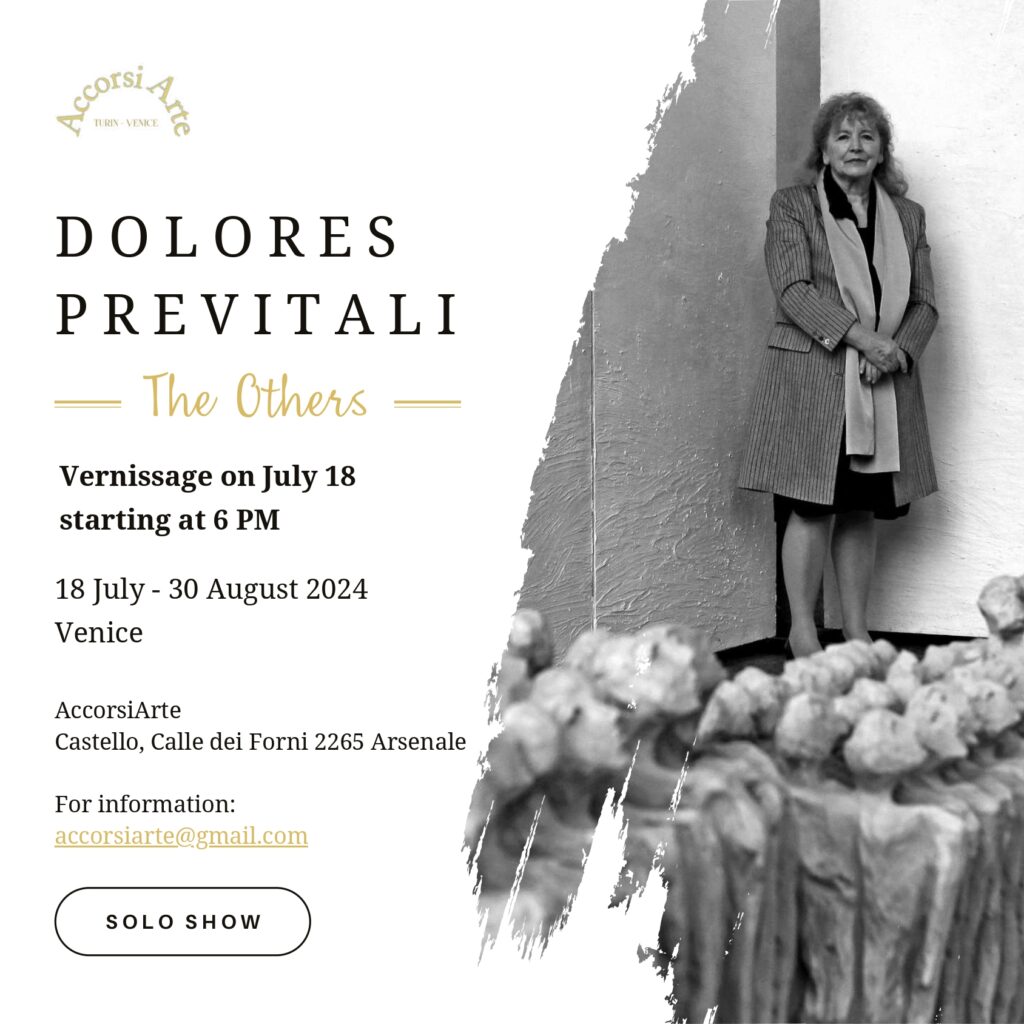 Dolores Previtali, The Others, Solo Show, Accorsi Arte Venezia, luglio-agosto 2024