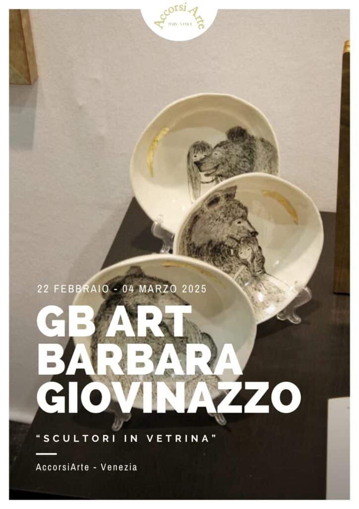 GB Art Barbara Giovinazzo, Scultori in Vetrina, Accorsi Arte Venice