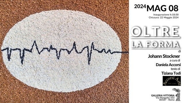 Oltre la Forma by Johann Stockner, Galleria Vittoria Rome, May 2024